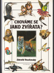 Chováme se jako zvířata? - náhled