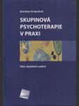 Skupinová psychoterapie v praxi - náhled