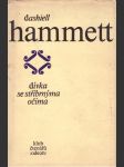 Dívka se stříbrnýma očima hammett dashiell - náhled