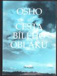 Cesta bílého oblaku osho - náhled