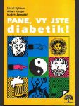 Pane, vy jste diabetik! sýkora pavel, kvapil milan, jahodář ludě - náhled