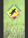 Cesty Šírání: Literárně-výtvarná koláž - náhled