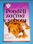 Pondělí začína v sobotu - náhled