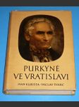 Purkyně ve Vratislavi  (il.Z.Burian) - náhled