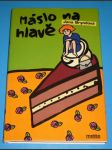 Máslo na hlavě - náhled