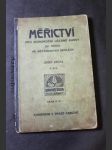 Měřictví pro jednoroční učebné kursy [IV. třídy] při měšťanských školách - náhled