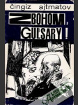 Zbohom, Guľsary! - náhled