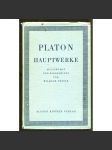 Platon. Hauptwerke. Ausgewählt und eingeleitet [= Kröners Tachenausgabe; Band 69] - náhled