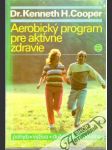 Aerobický program pre aktívne zdravie - náhled