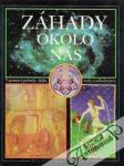 Záhady okolo nás - náhled