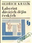 Labyrint dávných dějin českých - náhled