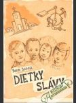 Dietky slávy - náhled