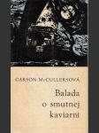 Balada o smutnej kaviarni - náhled