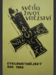 Světlo,život,vítězství - náhled