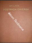 Postrach chicaga ( on the spot ) - wallace edgar - náhled