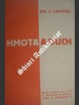 Hmota a duch - lavička jos. phdr. - náhled