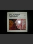 Současná tapisérie - MRÁZ Bohumír / MRÁZOVÁ Marcela - náhled