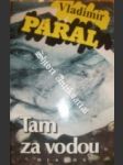 Tam za vodou - páral vladimír - náhled