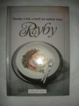 Úlovky z řek a moří na našem stole - ryby - grieser ludwig - náhled
