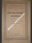 Osvobozenská legenda - vzpomínky a úvahy o československém odboji v rusku - díl i. - zuman františek - náhled