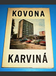 Kovona Karviná - náhled