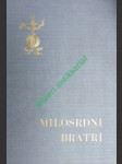 Milosrdní bratři - bogar benedikt - náhled