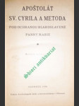 Apoštolát sv. Cyrila a Metoděje pod ochranou bl. Panny Marie - Ročník XVII - Kolektiv - náhled