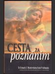 Cesta za poznáním šrí šrímad a. č. bhaktivédánta svámí pra - náhled