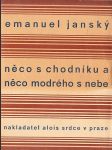 Něco s chodníku a něco modrého s nebe - náhled