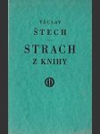 Strach z knihy: k VII. bibliofiskémuá večeru v Národním domě na Vinohradech - náhled