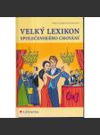 Velký lexikon společenského chování - náhled